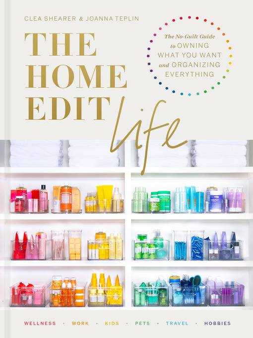 Title details for The Home Edit Life by Clea Shearer - Available